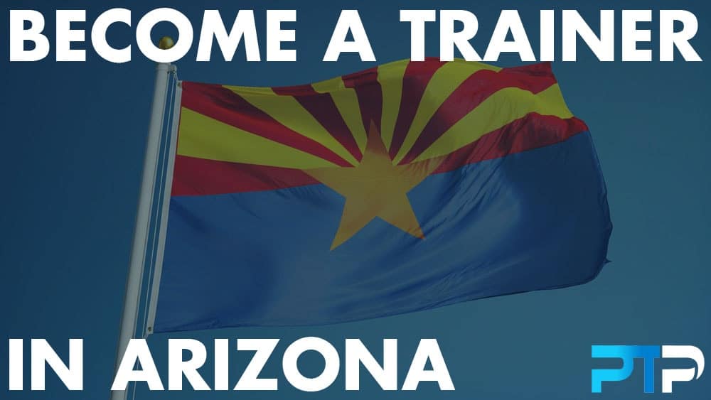 How To A Personal Trainer in Arizona in 2023