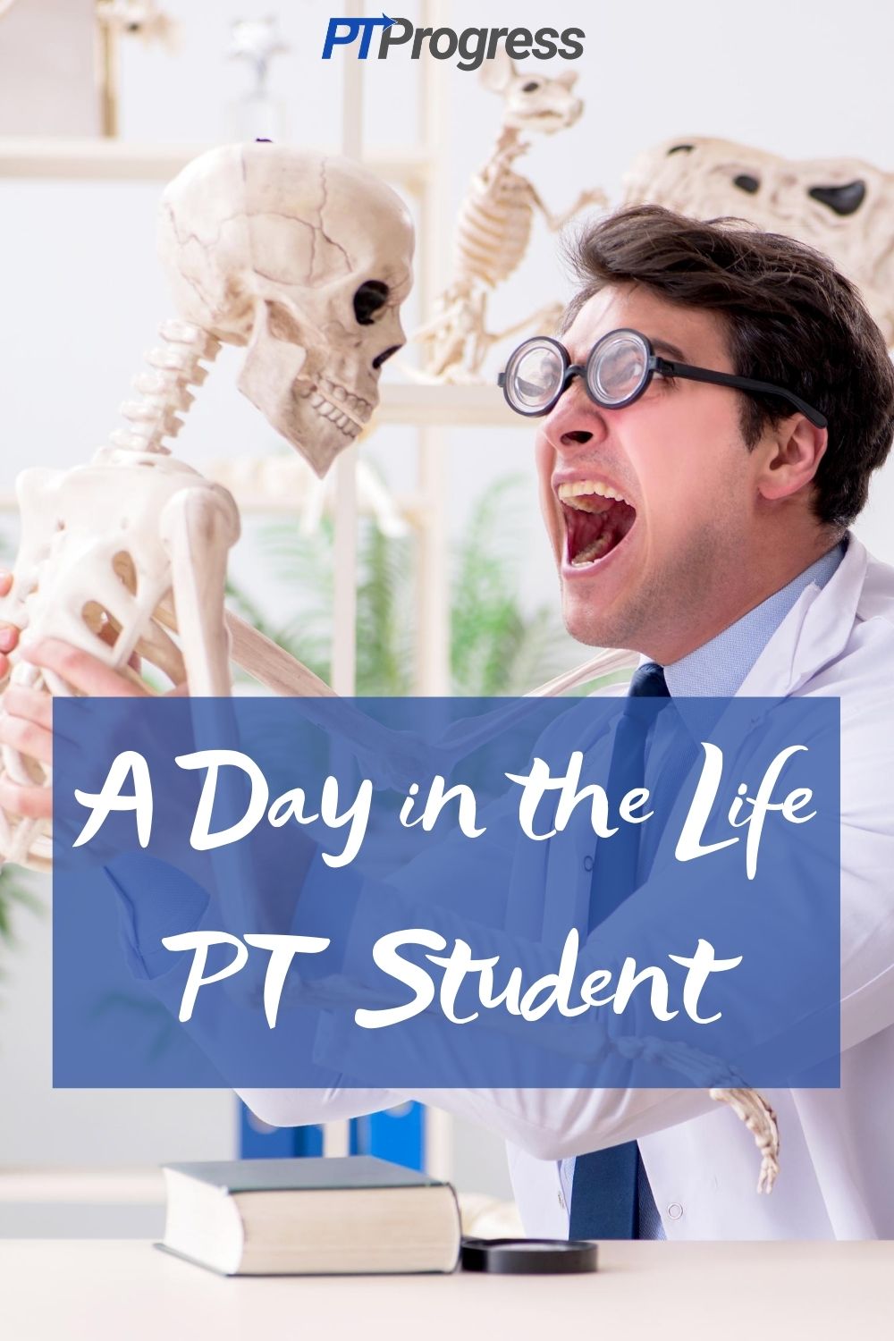 A Day in the Life of a Physical Therapy Student