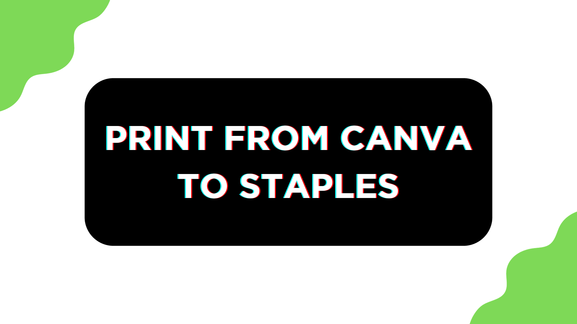 How To Print From Canva to Staples Pttrns