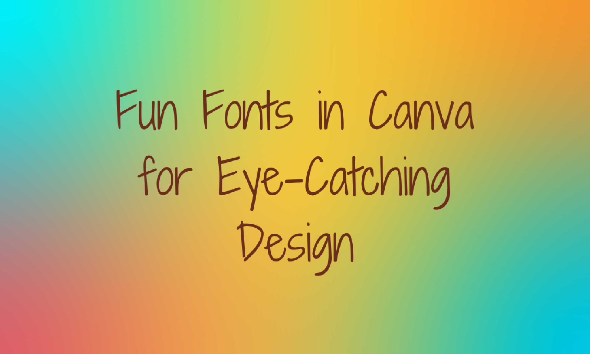 15 Fun Fonts in Canva for EyeCatching Design Pttrns
