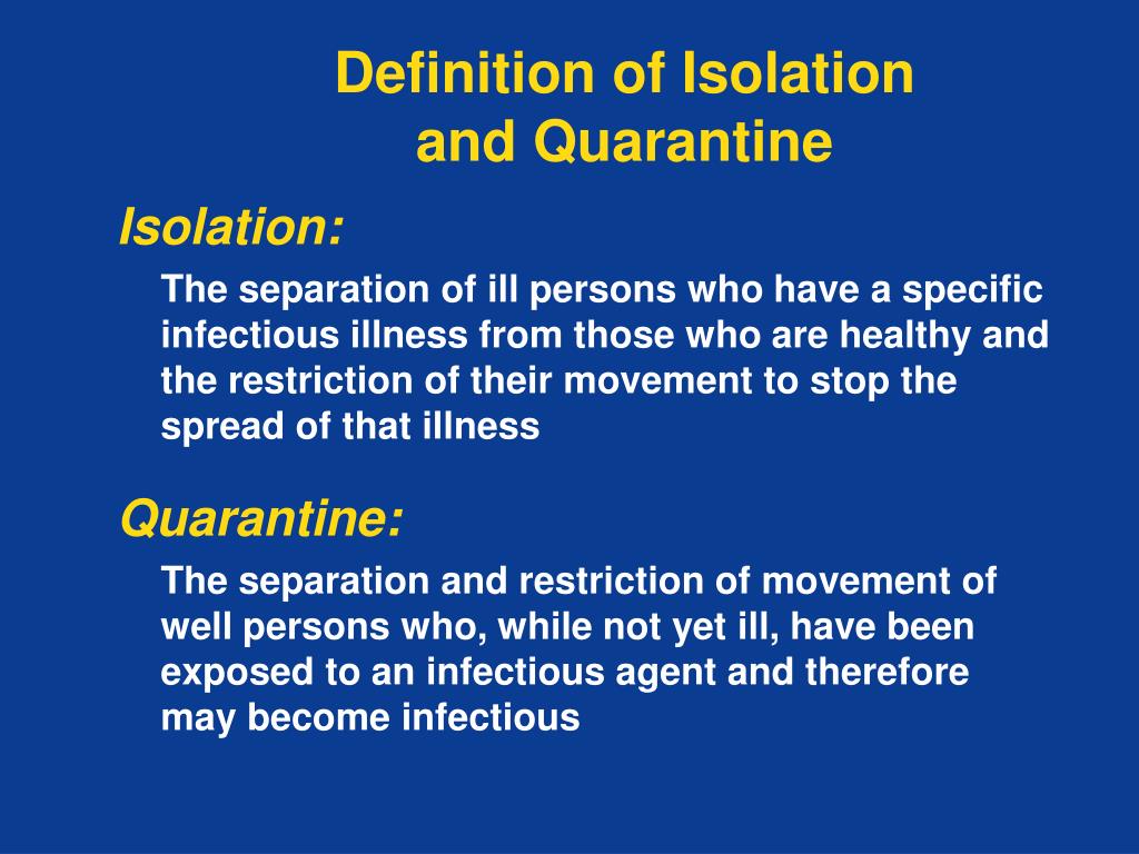 definitionofisolationandquarantinel Public Health Notes