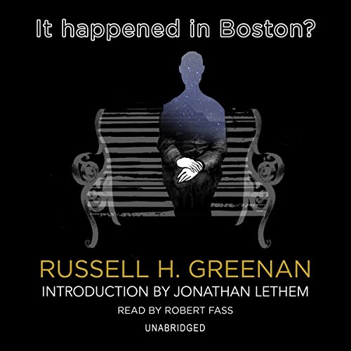 It Happened in Boston? by Russell H Greenan