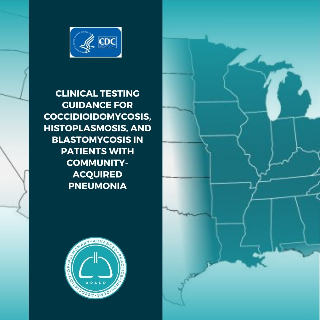 Clinical Testing Guidance from CDC Association of Pulmonary Advanced