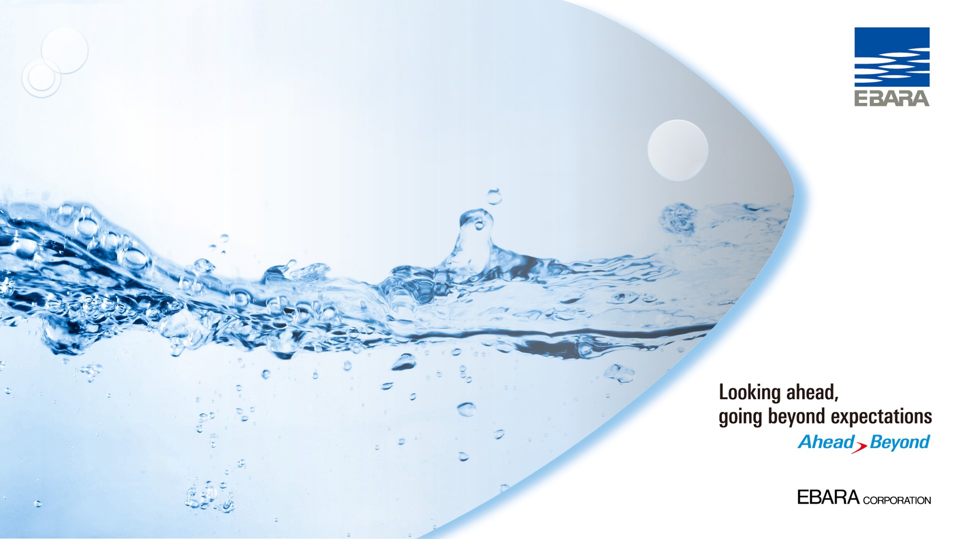 About EBARA Group EBARA Pumps Americas Corp