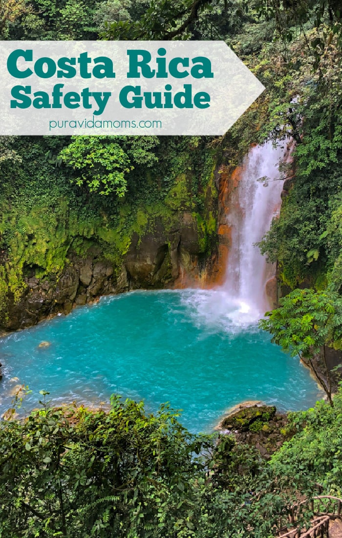 Costa Rica Safety Guide For Families Pura Vida Moms