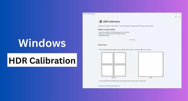 How To Use Windows HDR Calibration App