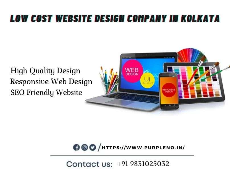 Benefits of hiring a Low Cost site Design Company in Kolkata