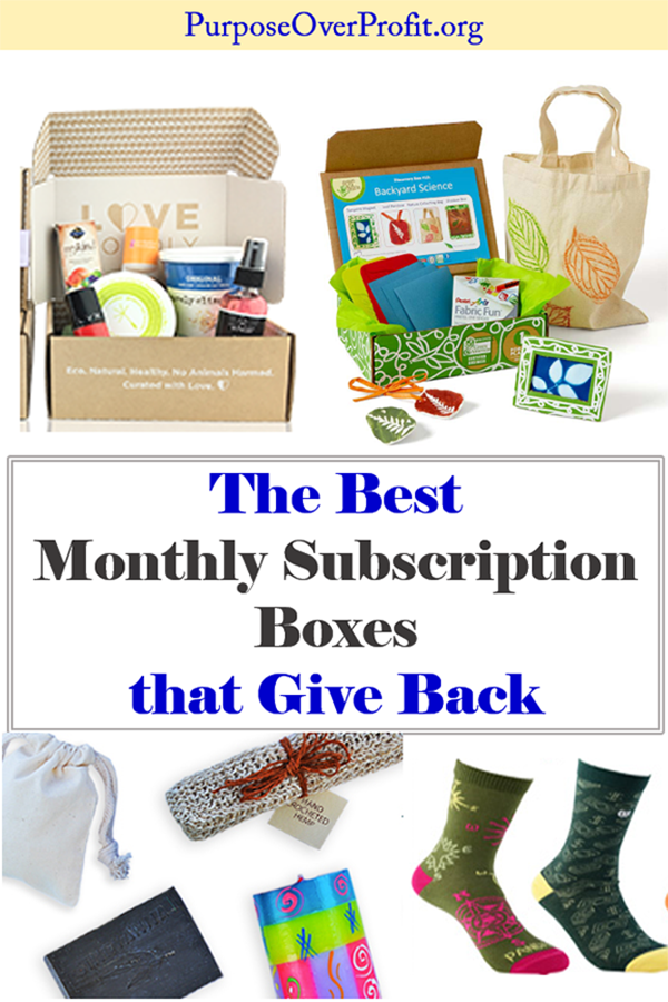 Best Monthly Subscription Boxes that Give Back Purpose over Profit