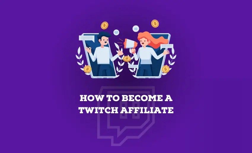 How To A Twitch Affiliate Pushbio