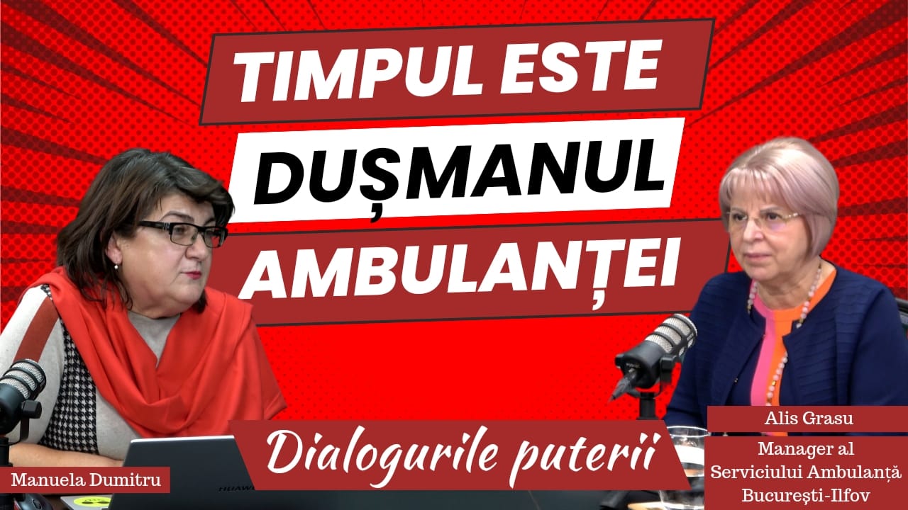 Dr. Alis Grasu la Dialogurile Puterii La „Ambulanță”, timpul nu ne