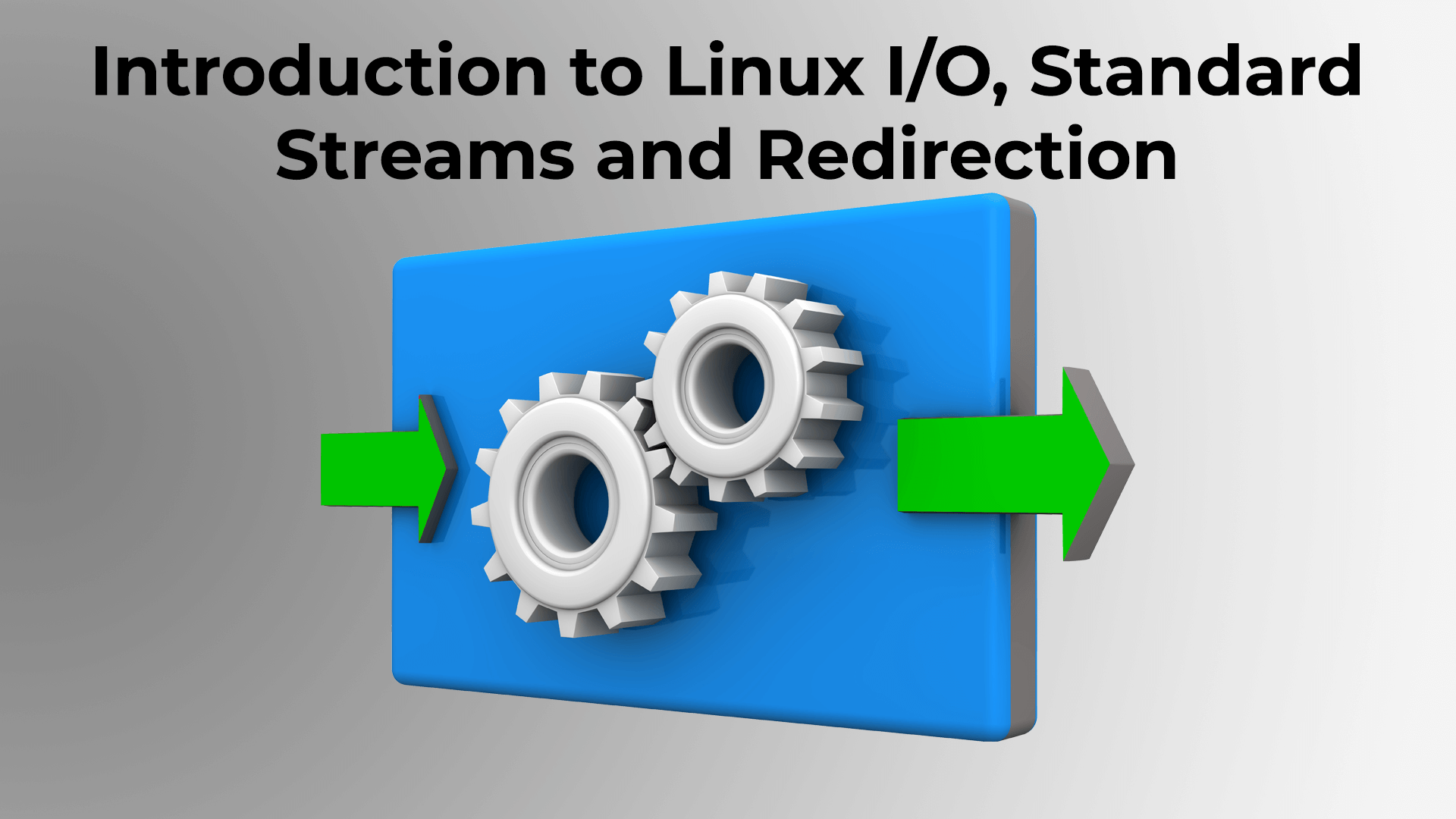 Linux Fundamentals I/O, Standard Streams, and Redirection. Putorius