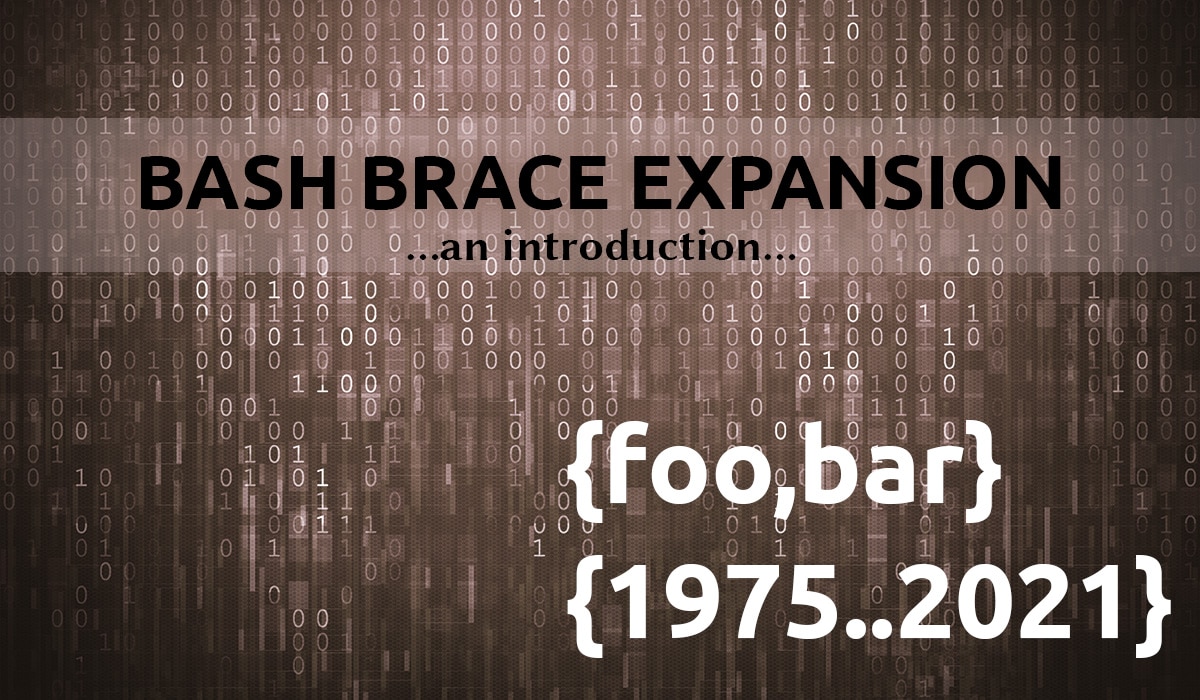 An Introduction to Bash Brace Expansion Putorius