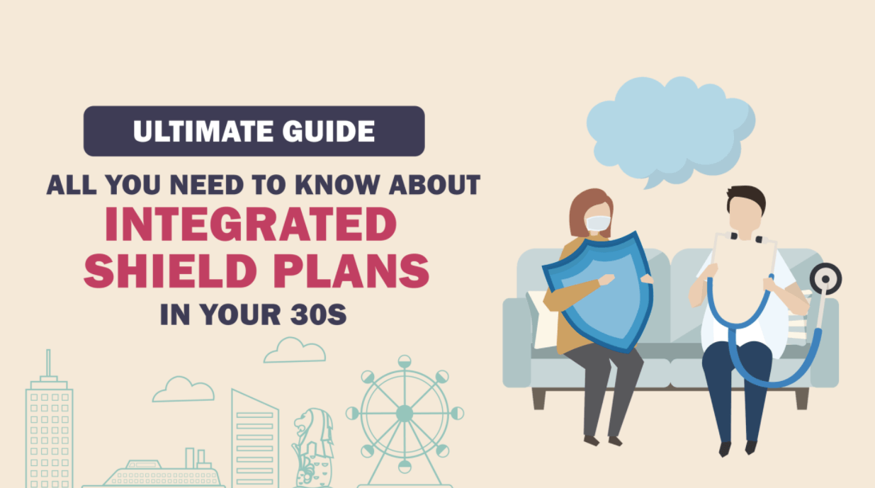 The Expat's Quick Guide To Integrated Shield Plans in Singapore Puzu Task