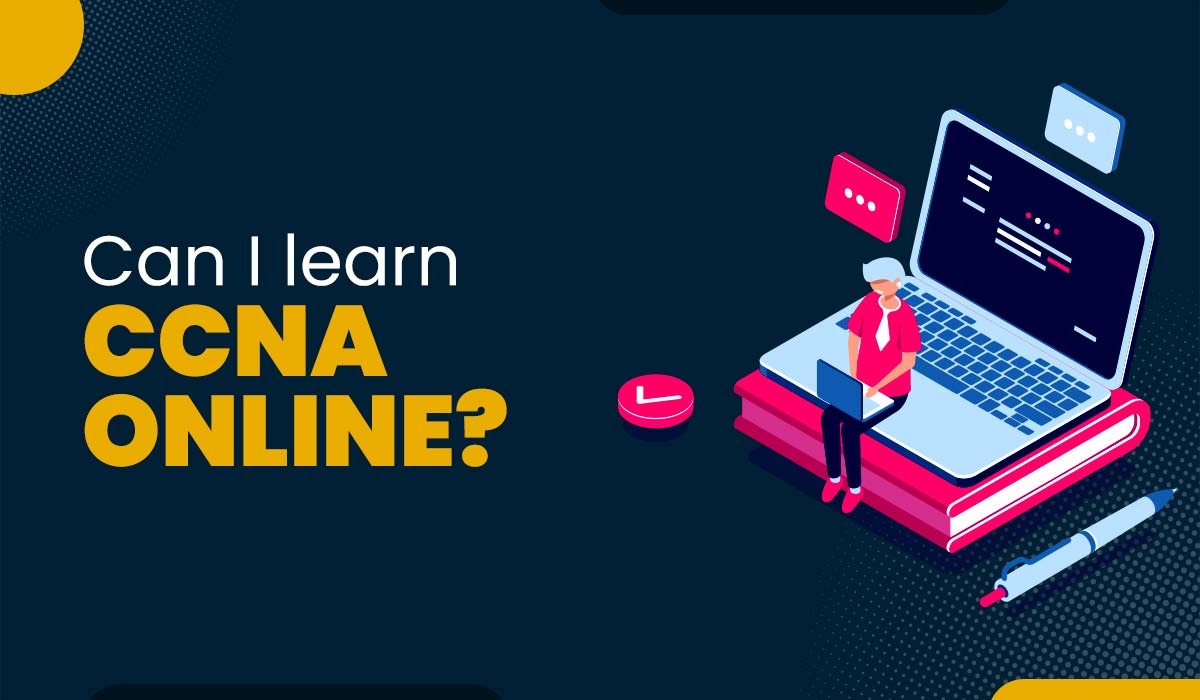 Can I Learn CCNA Online? (Updated 2024) Labs