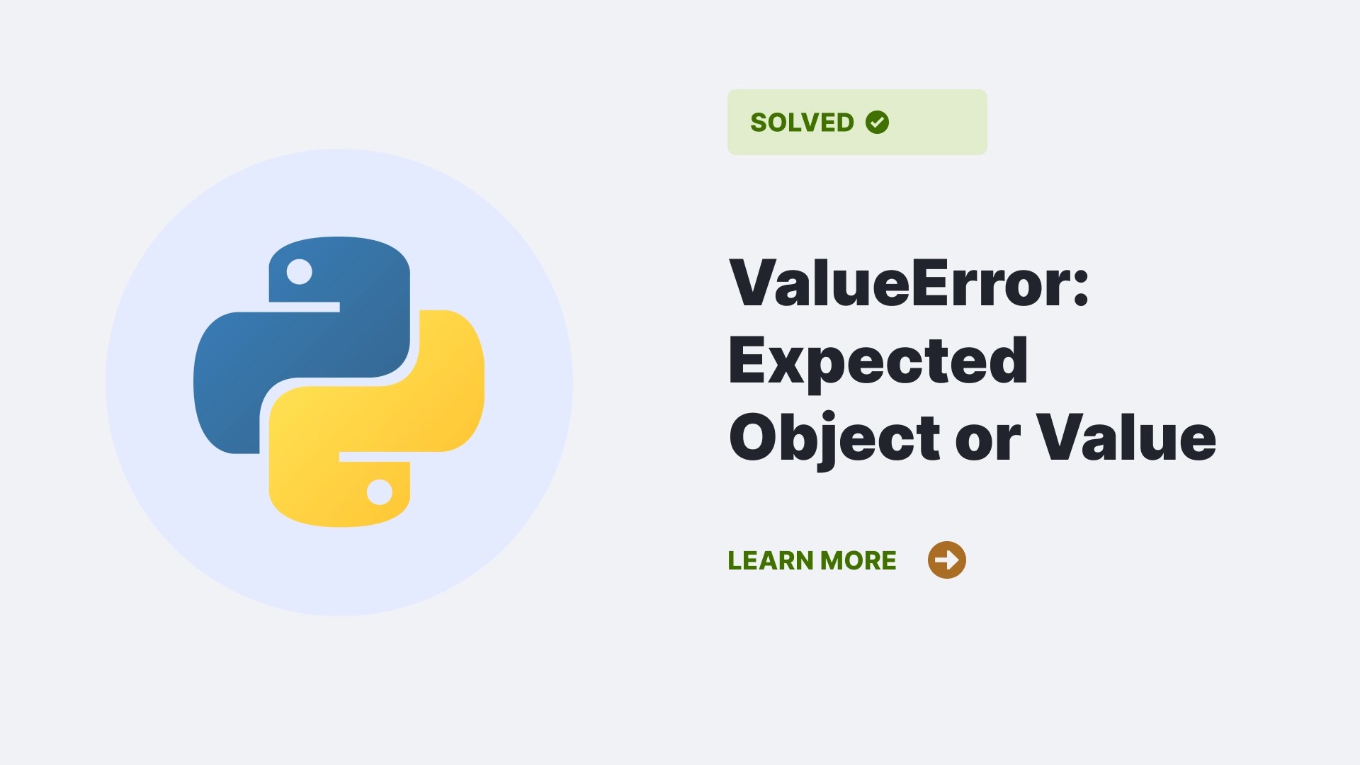 Solve ValueError Expected Object or Value Error Python Clear