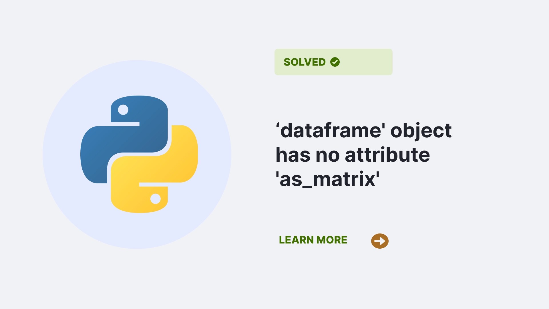 'Dataframe' object has no attribute 'as_matrix' Python Clear