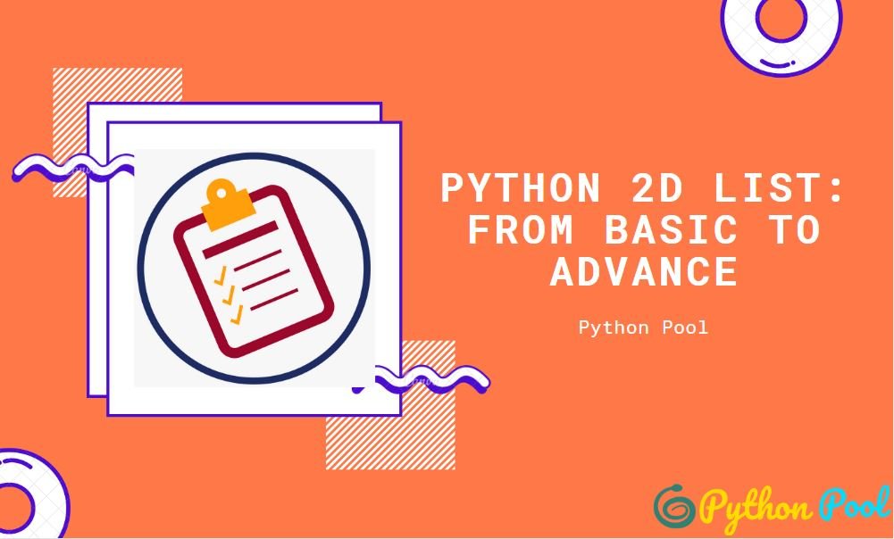 Python 2d List From Basic to Advance Python Pool