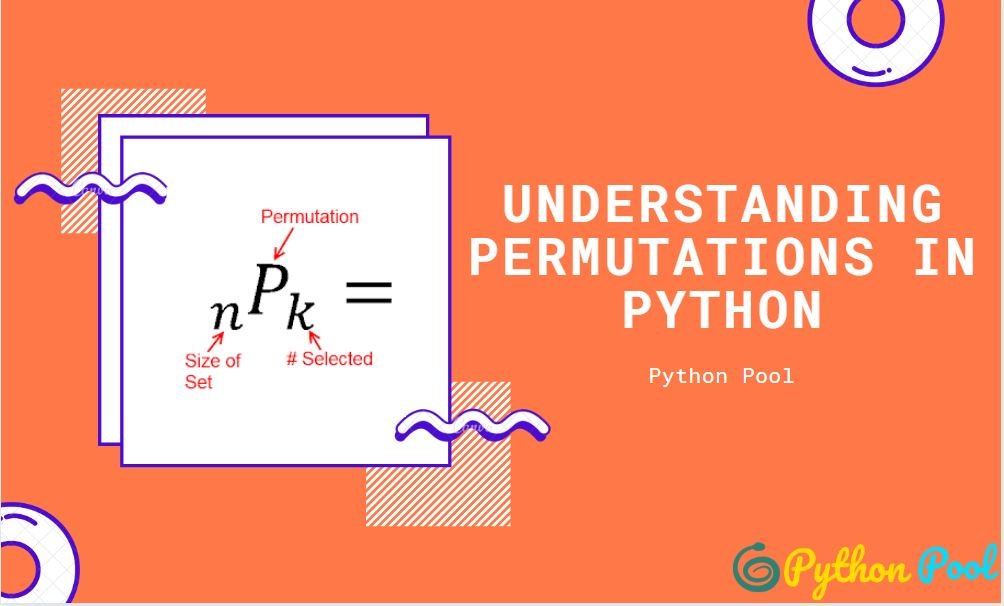 permutations in python Archives Python Pool