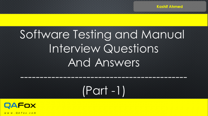 Software Testing and Manual Interview Questions and Answers Part 1