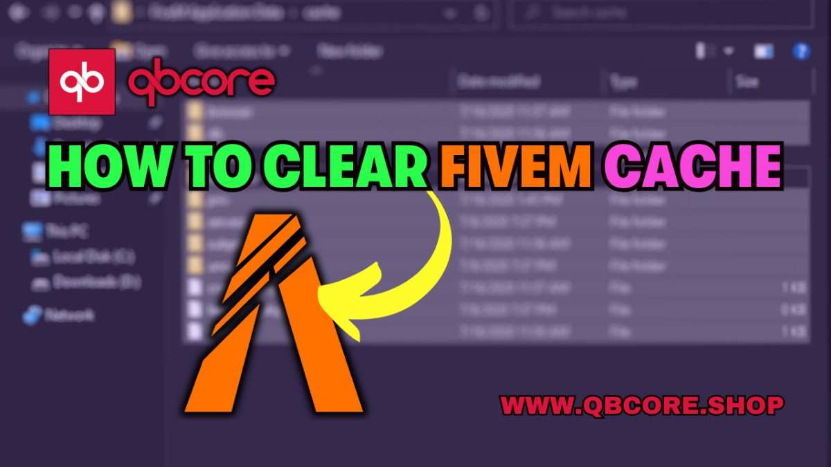 How to Clear FiveM Cache A StepbyStep Guide QBCore Script