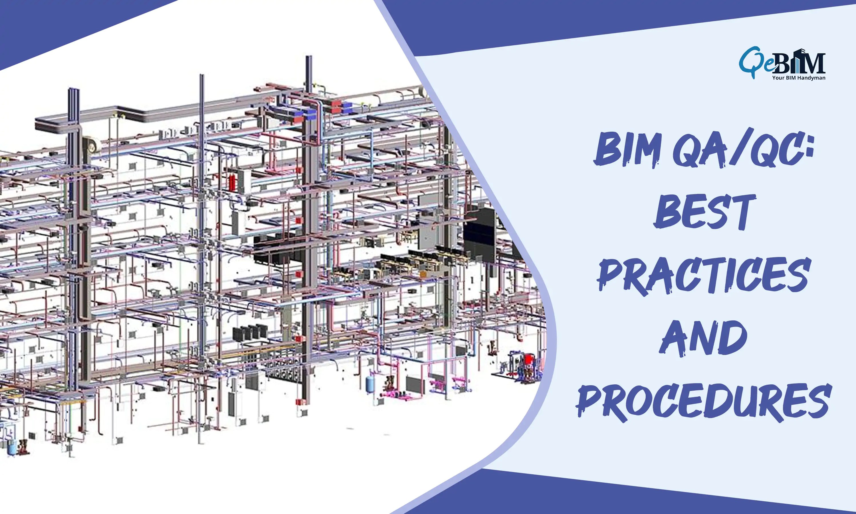 BIM QA/QC Best Practices and Procedures