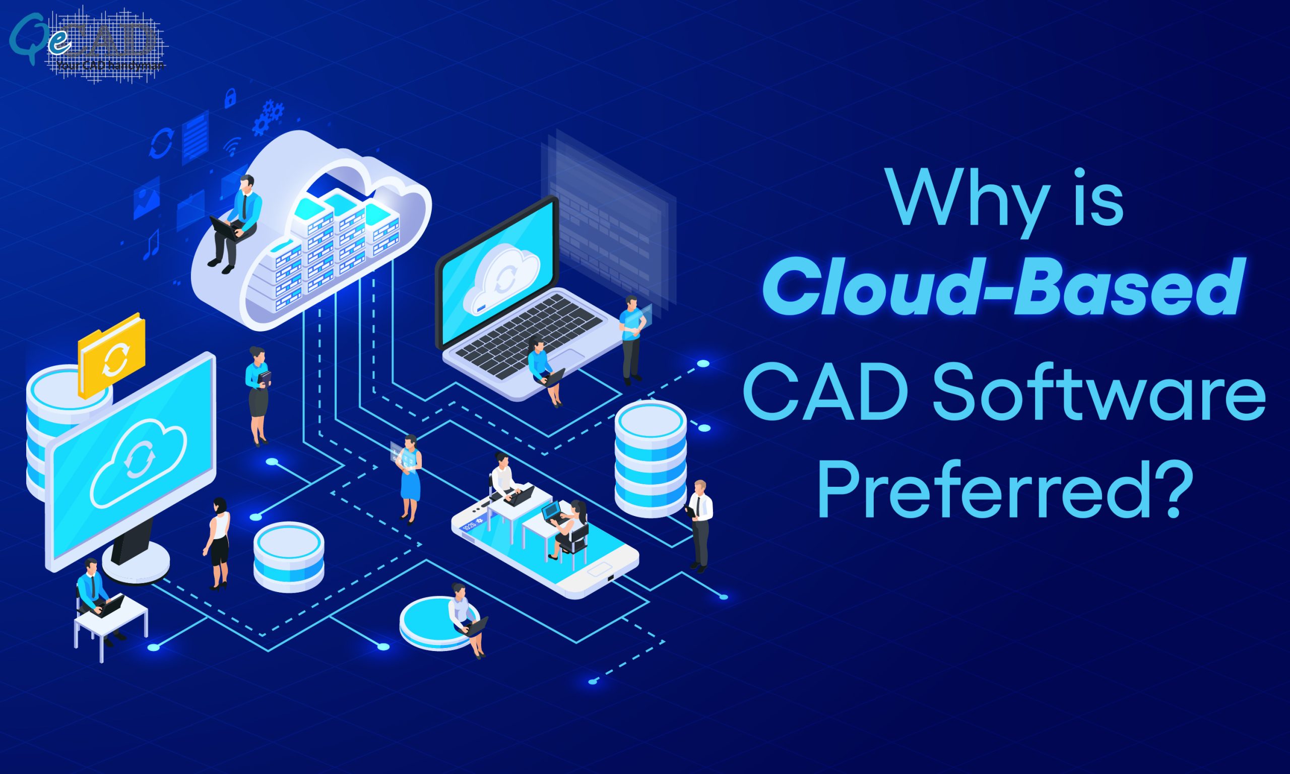 Why is CloudBased CAD Software Preferred?