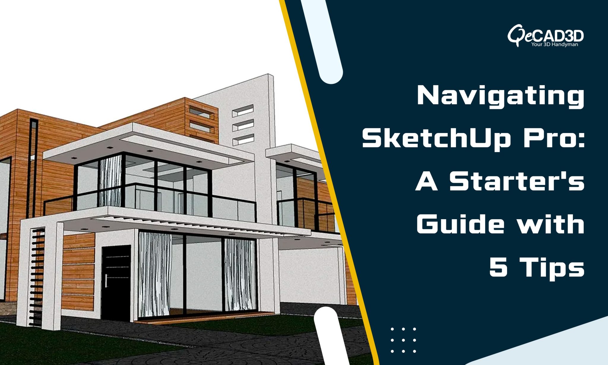 Navigating SketchUp Pro A Starter's Guide with 5 Tips