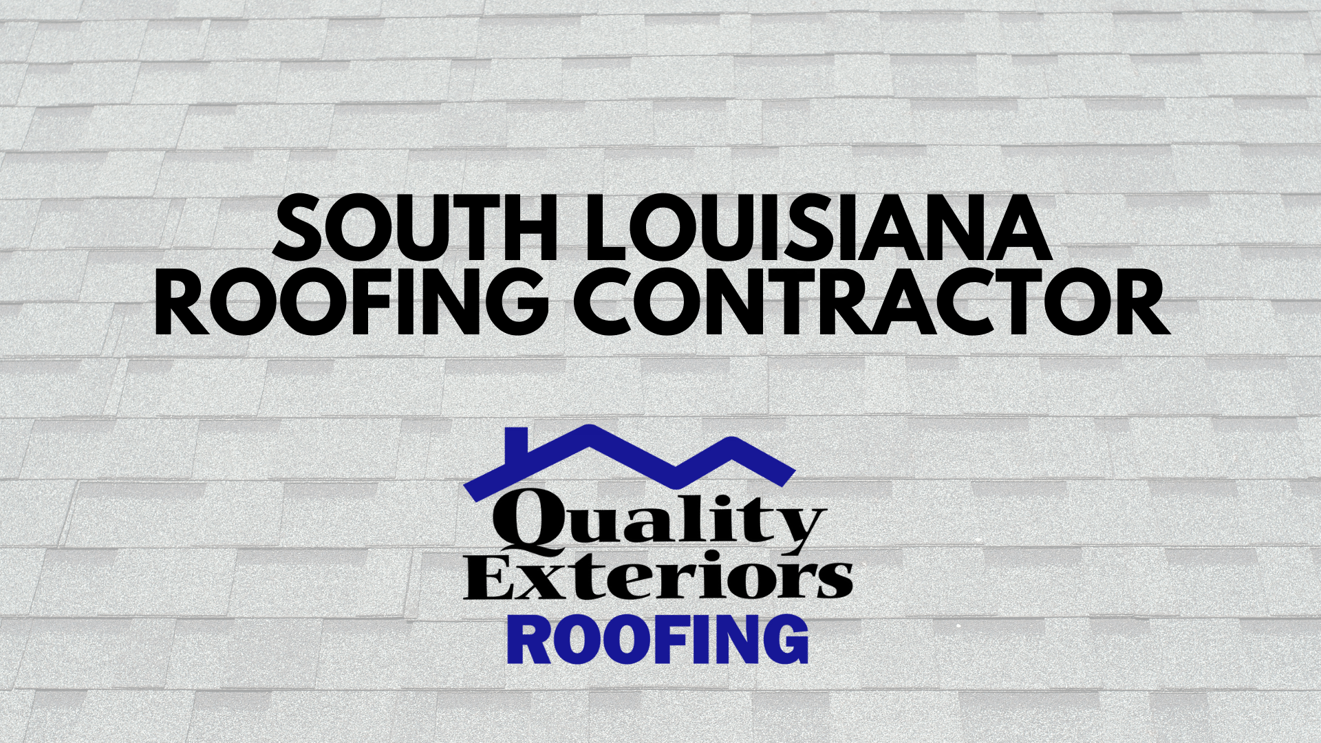 SOUTH LOUISIANA ROOFING CONTRACTOR QEI ROOFING
