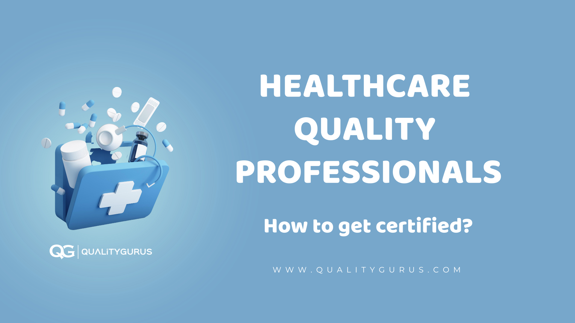 How Do You A Certified Professional In Healthcare Quality? Quality Gurus