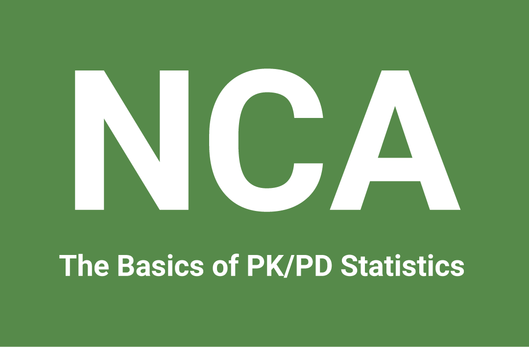 Analysis (NCA) The Basics of PK/PD Statistics, Part 1