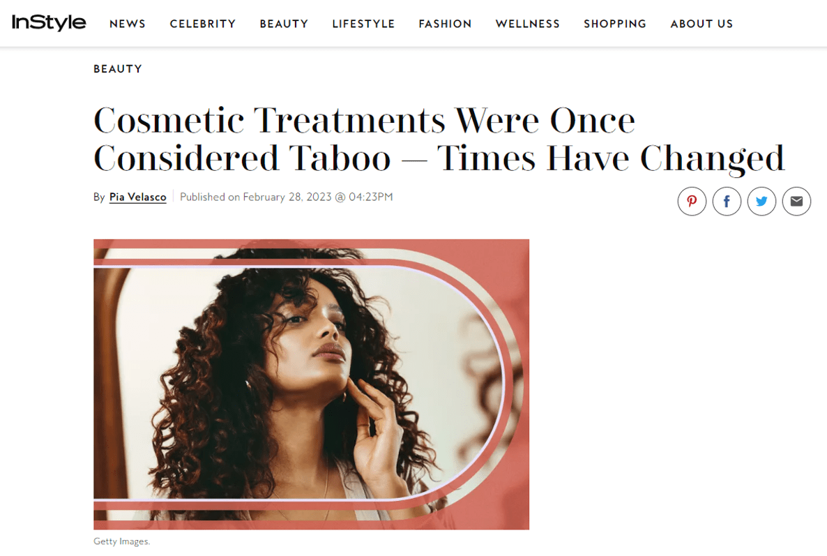 Cosmetic Treatments Were Once Considered Taboo — Times Have Changed