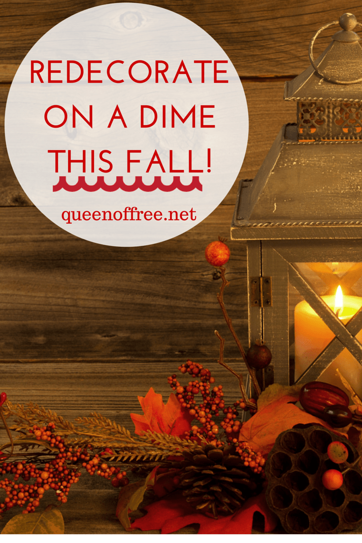 Redecorate on a Budget This Fall Queen of Free