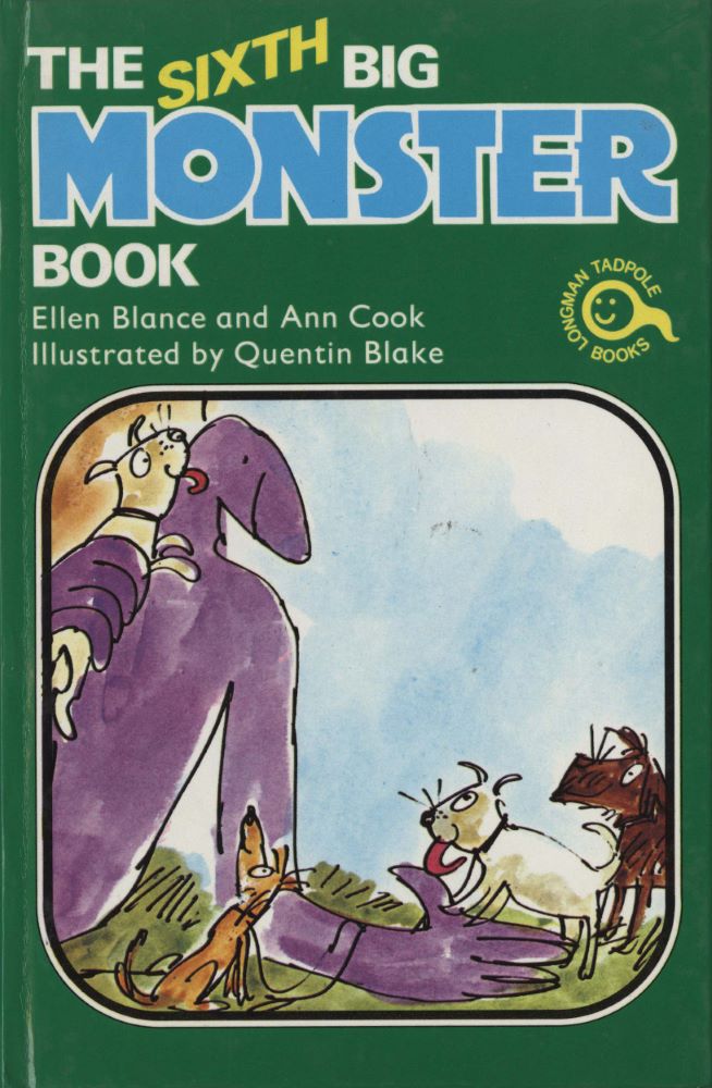 The Sixth Big Monster Book Quentin Blake