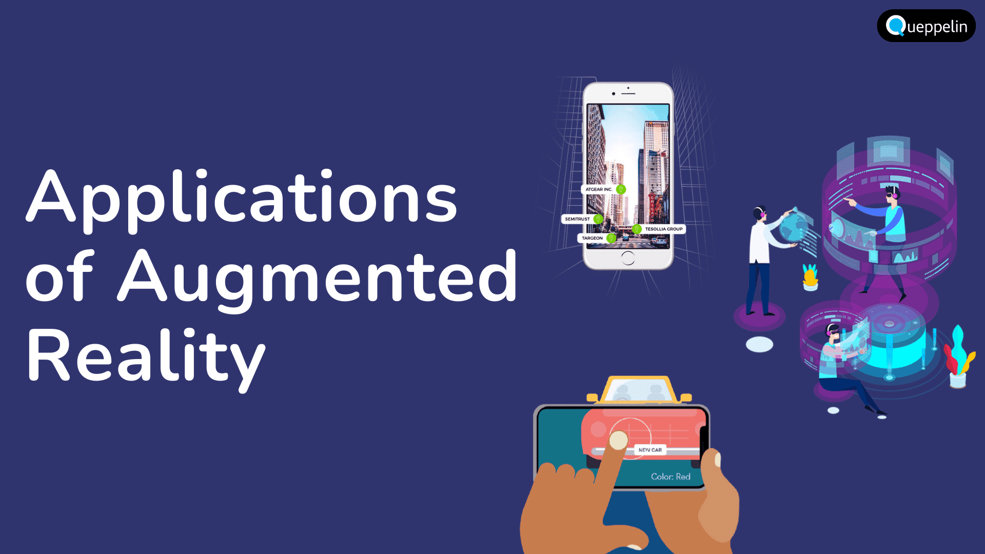 Augmented Reality(AR) Technology on the Rise Queppelin