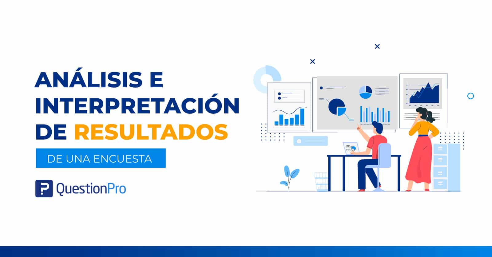 Cómo hacer un análisis e interpretación de resultados de