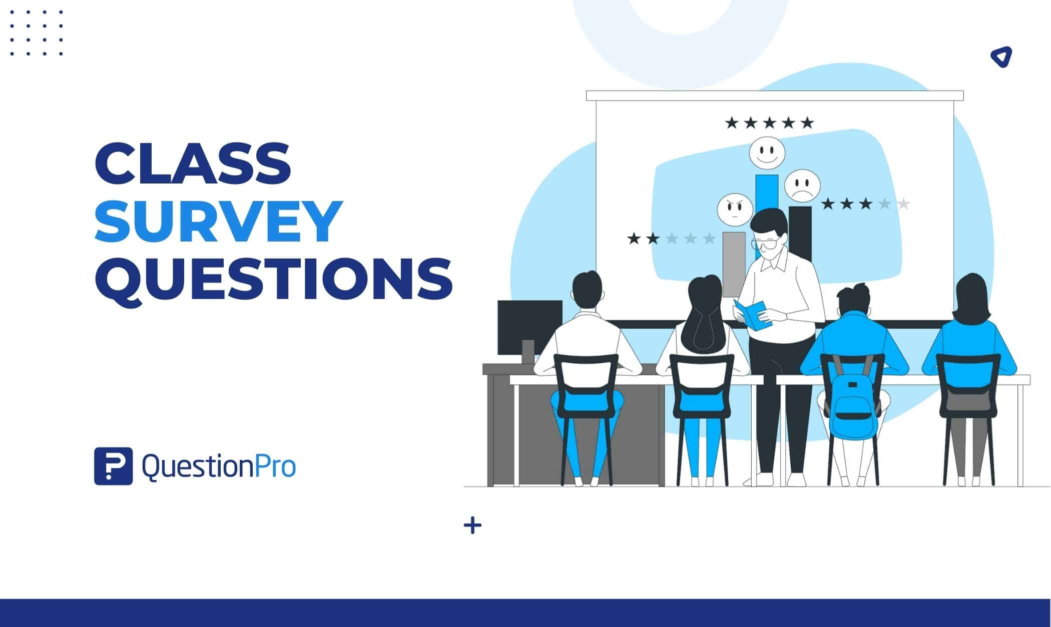 Class Survey Questions Top 35 for Questionnaires QuestionPro