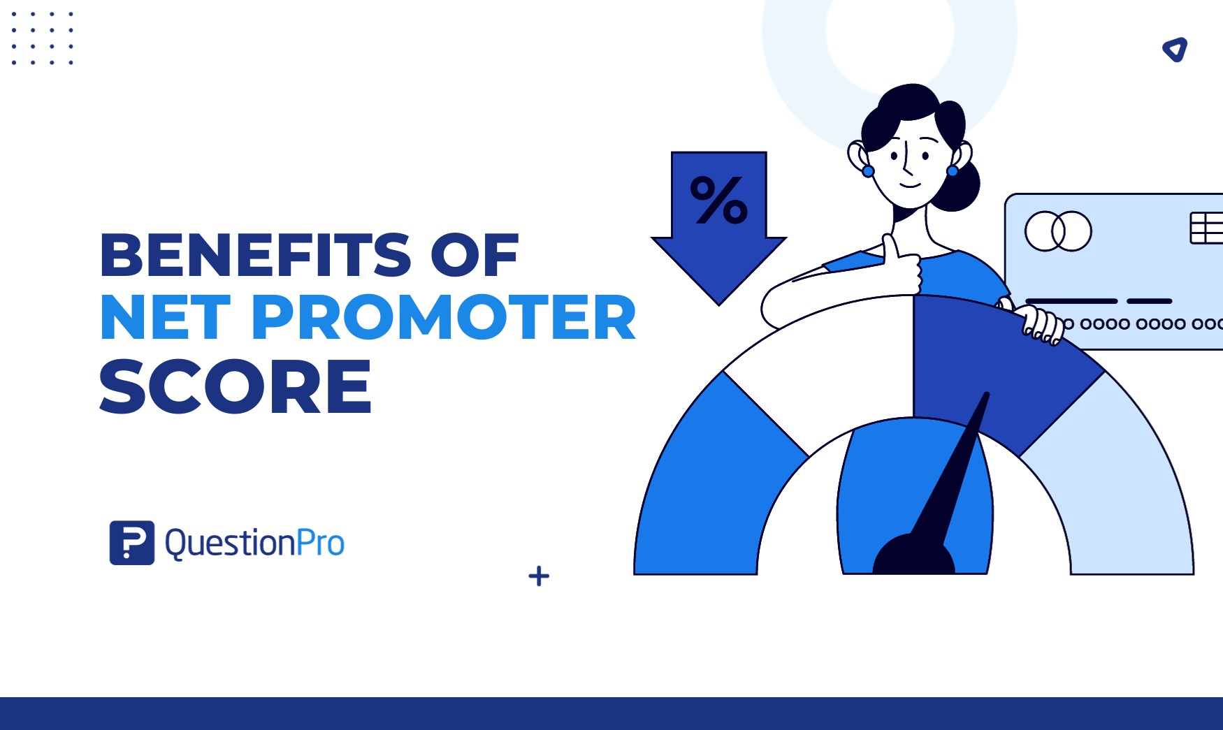 10 Benefits of Net Promoter Score and How to Maximize It