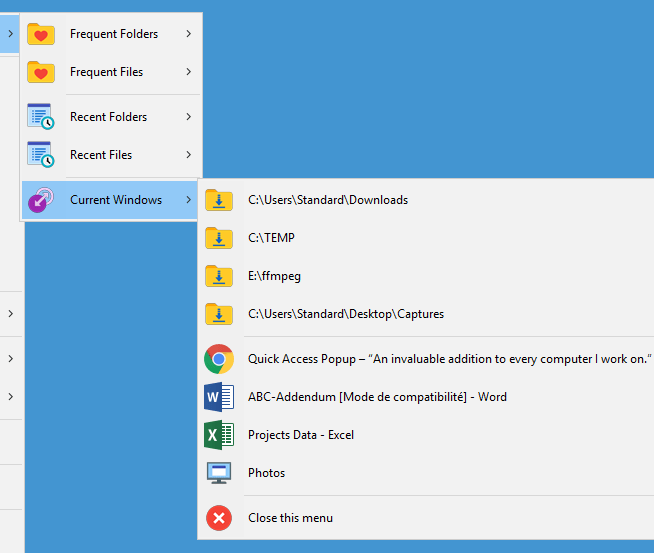 What is the “Current Windows” menu and how is it built? Quick Access