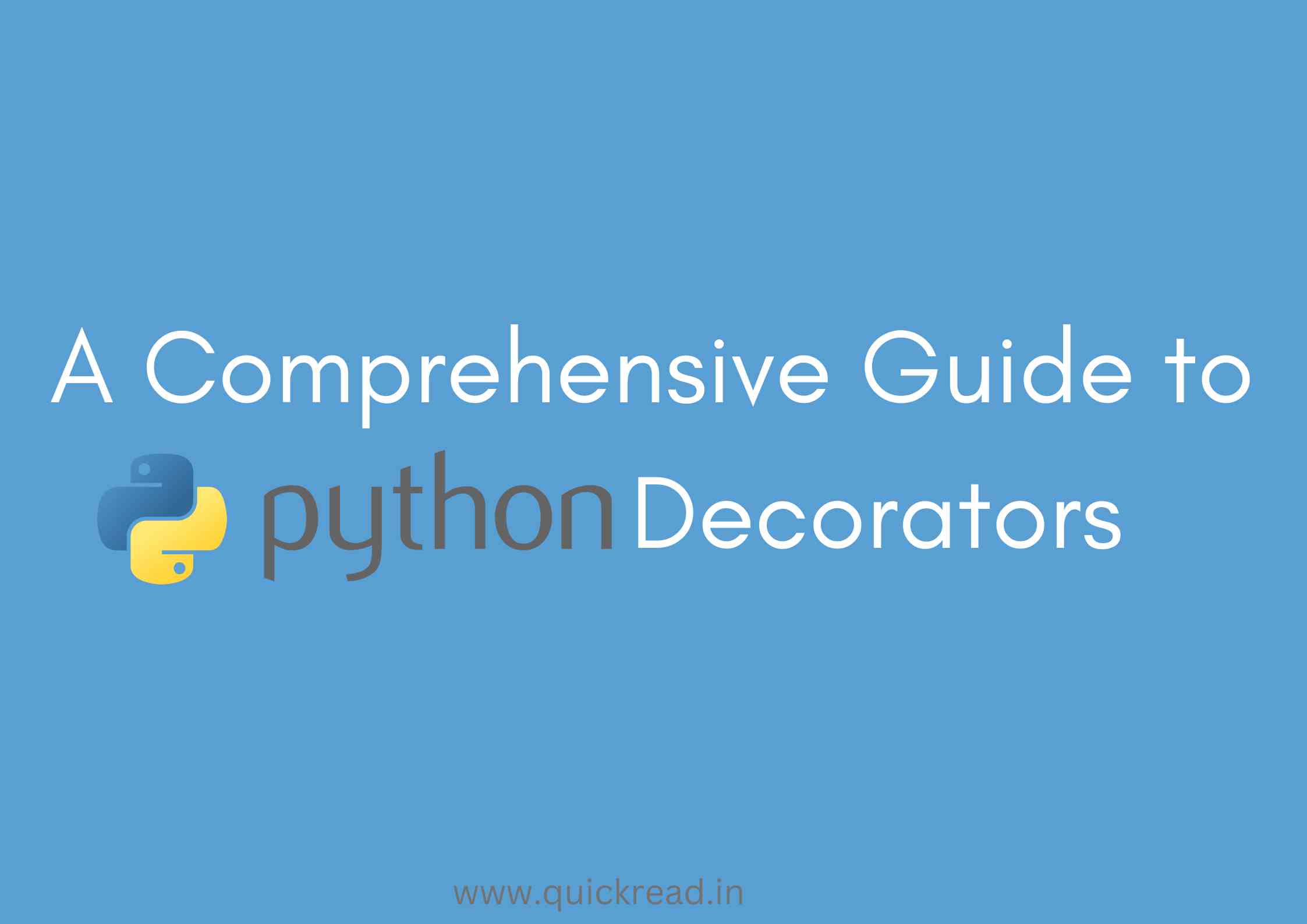 A Comprehensive Guide to Python Decorators