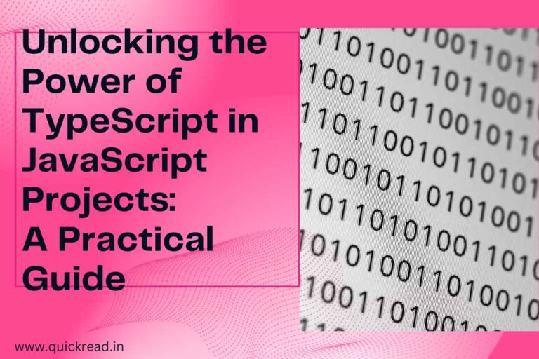Unlocking the Power of TypeScript in JavaScript Projects A Practical