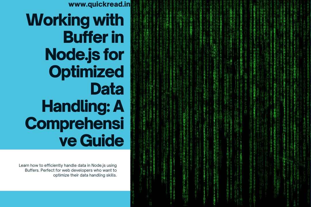 Working with Buffer in Node.js for Optimized Data Handling A
