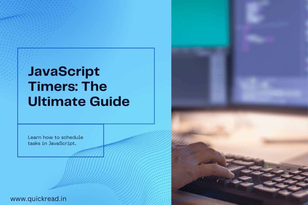 JavaScript Timers A Comprehensive Guide