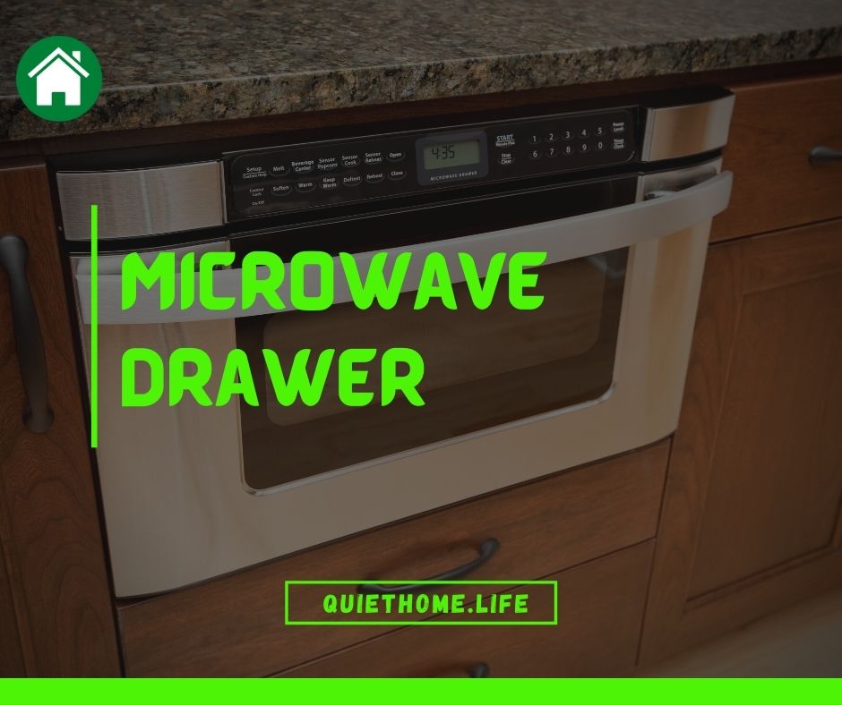 Microwave Drawer vs Builtin Microwave An InDepth Comparison Quiet