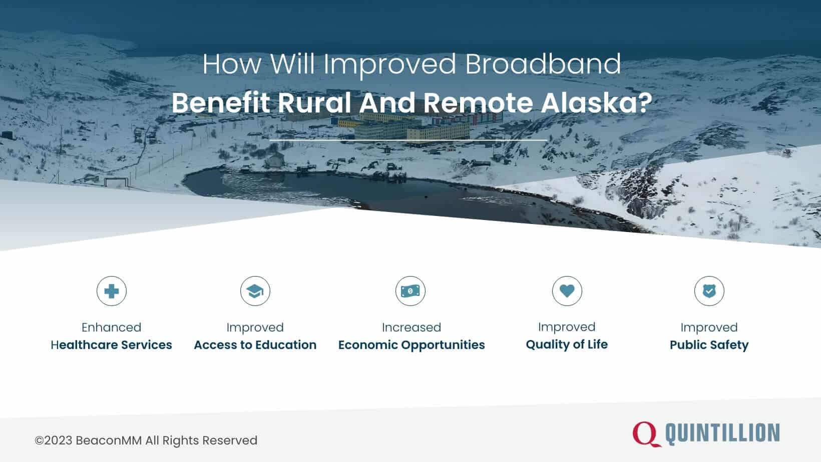 Improving Broadband in Rural Alaska Quintillion