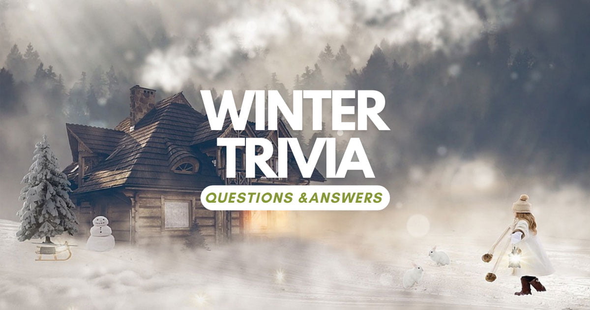 101 Best Winter Trivia Questions And Answers Quiz Inside