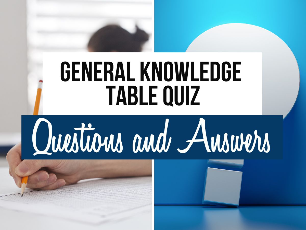 85+ Table Quiz Questions & Answers for Your Quiz Night Quiz Trivia Games