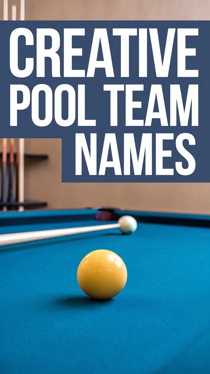 80+ Unique Pool Team Names for Your Squad