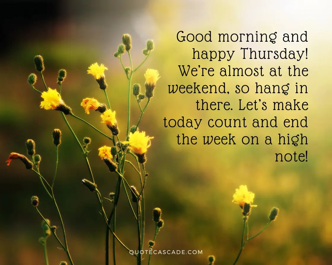44+ Inspiring Happy Thursday Messages For A Great Morning