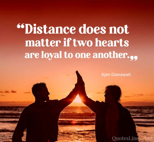 73 Best Long Distance Friendship Quotes QuotesLines