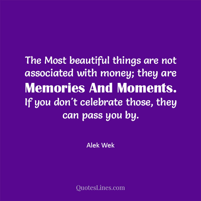 100+ Memory Quotes to Replenish Your Old Memories QuotesLines